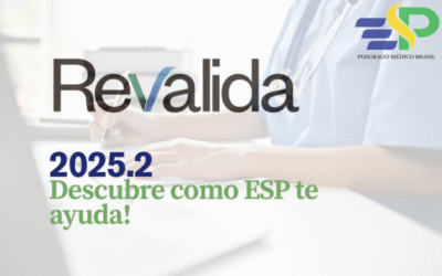 Revalida 2025.2 | Guía Completa para Médicos Extranjeros