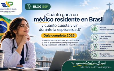 ¿Cuánto gana un médico residente en Brasil y cuánto cuesta vivir durante la especialidad? Guía completa 2026